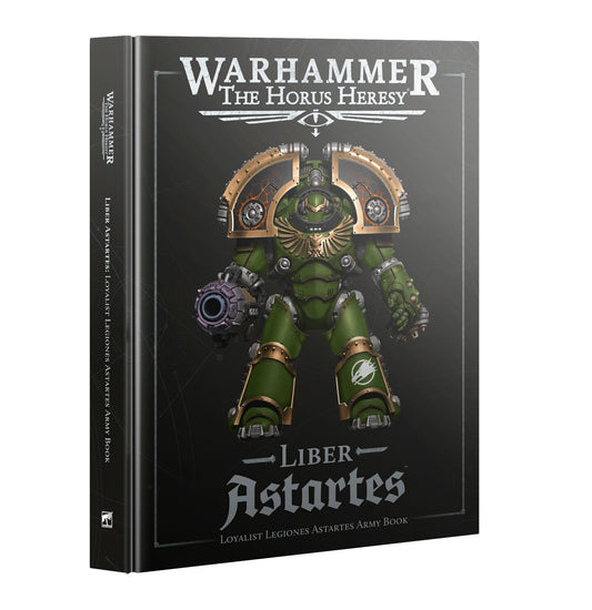 The Horus Heresy: Liber Astartes-Loyalist Army Book 2025