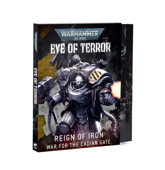 Eye of Terror Reign of Iron War For the Cadian Gate