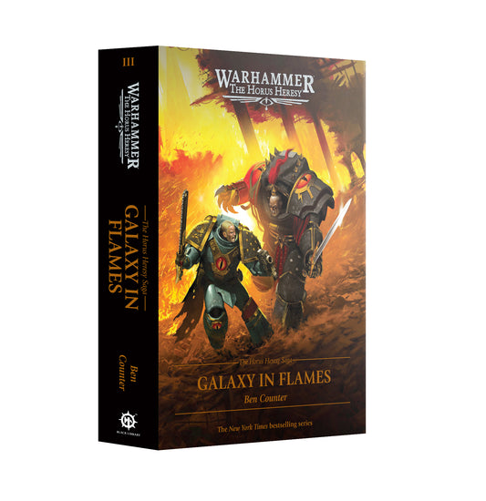 Horus Heresy Saga Galaxy In Flames Hardback Pre-Order Ships 8/29
