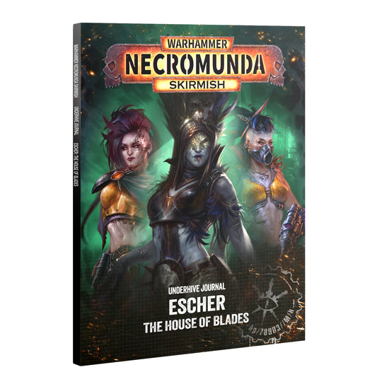 Necromunda Underhive Journal Escher House Of Blades Pre-Order Ships 9/19